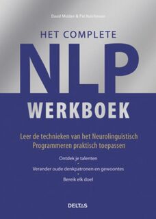 Het complete NLP werkboek - David Molden, Pat Hutchinson (ISBN 9789044729931)