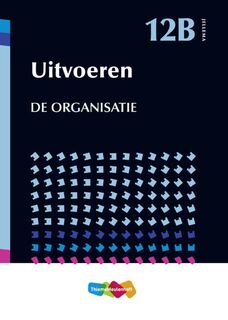 Jellema 12B Uitvoeren / De organisatie - Jellema (ISBN 9789006951776)