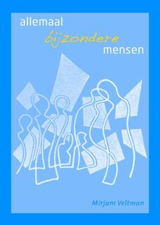 Allemaal bijzondere mensen - Mirjam Veltman (ISBN 9789081957205)