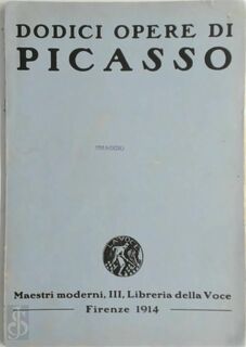 Dodici opere di Picasso - Pablo Picasso