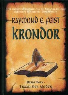 Krondor / 3 Traan der goden - R.E. Feist (ISBN 9789022541531)