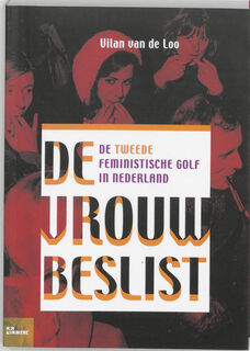 De vrouw beslist - Vilan van de Loo (ISBN 9789066115446)