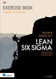 Lean Six Sigma Yellow & Orange Belt - H.C. Theisens (ISBN 9789401809795)