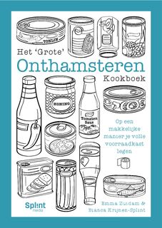 Het 'Grote' Onthamsteren Kookboek - Emma Zuidam, Bianca Krijnen-Splint (ISBN 9789493042216)