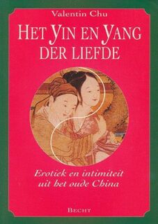 Het Yin en Yang der liefde - V. Chu (ISBN 9789023008712)