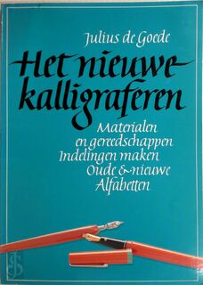 Nieuwe kalligraferen - Julius De Goede (ISBN 9789021515823)