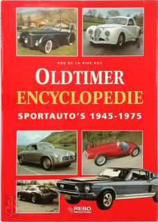 Geïllustreerde oldtimer encyclopedie / Sportauto's 1945-1975 - R. de La Rive Box (ISBN 9789036611787)