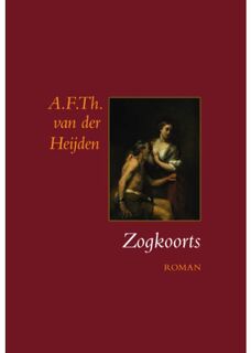 Zogkoorts - A.F.Th. van Der Heijden (ISBN 9789083389004)