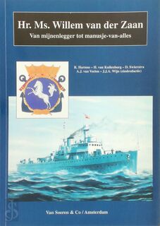 Hr.Ms. Willem van der Zaan 1939-1970 (ISBN 9789068810721)