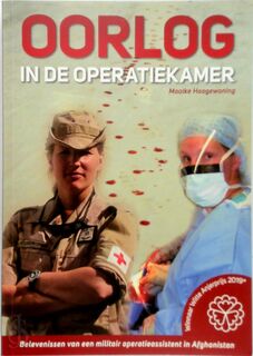 Oorlog in de operatiekamer - Maaike Hoogewoning (ISBN 9789492390981)