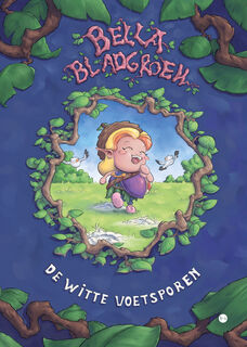 Bella Bladgroen - Bart van Gerven (ISBN 9789465099996)