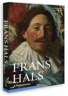 Frans Hals. A phenomenon - Antoon Erftemeijer (ISBN 9789462081680)