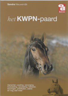 Het KWPN-paard - S. Nieuwendijk (ISBN 9789058211170)