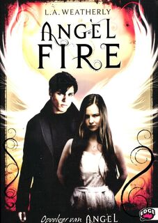 Angel Fire (Nederlandstalige editie) - L.A. Weatherly (ISBN 9789022326831)