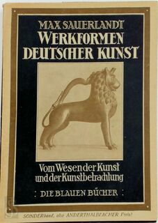 Werkformen Deutscher Kunst - Max Sauerlandt
