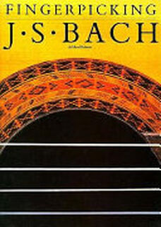 Fingerpicking J. S. Bach - Jerry Willard, Johann Sebastian Bach, Marcel Robinson (ISBN 9780825622267)