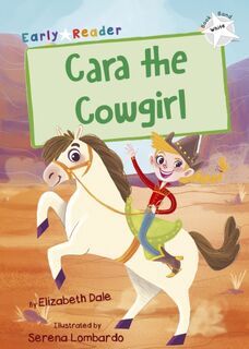 Cara the Cowgirl - Elizabeth Dale (ISBN 9781848863927)