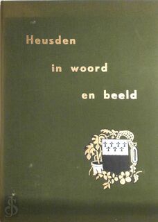 Heusden in woord en beeld - Michel De Baere