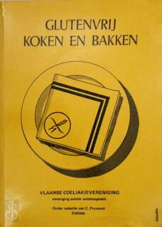 Glutenvrij koken en bakken - Vlaamse Coeliakievereniging