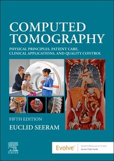 Computed Tomography - Euclid (Medical Imaging Seeram (ISBN 9780323790635)