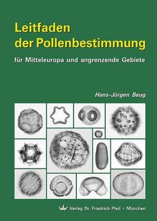 Leitfaden der Pollenbestimmung - Hans-Jürgen Beug (ISBN 9783899370430)