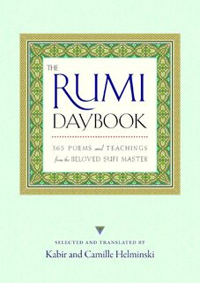 The Rumi Daybook - Camille Helminski (ISBN 9781590308943)
