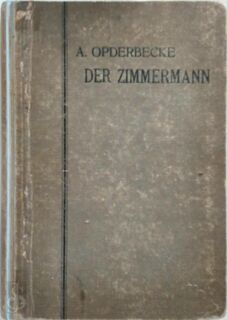 Der Zimmermann - Adolf Opderbecke