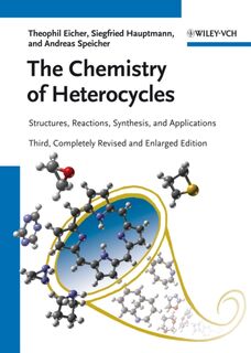 The Chemistry of Heterocycles - Theophil Eicher, Siegfried Hauptmann, Andreas (University of Saarbrucken Speicher (ISBN 9783527327478)