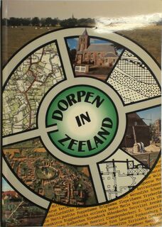 Dorpen in Zeeland - Kees Bos, Jan van Damme, P. Don (ISBN 9789072146175)