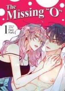 The Missing "O" (Comic) Vol. 1 - Face Park (ISBN 9798891608993)