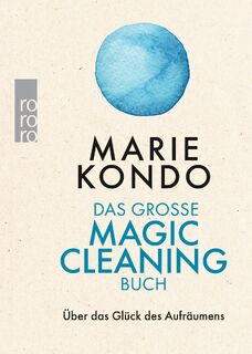 Das große Magic-Cleaning-Buch - Marie Kondo (ISBN 9783499633812)