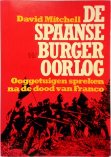 De Spaanse Burgeroorlog - David Mitchell (ISBN 9789029398442)