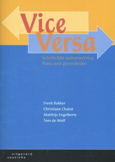 Vice Versa - Freek Bakker, Christiane Chatot, Matthijs Engelberts, Tom de Wolf (ISBN 9789046905289)