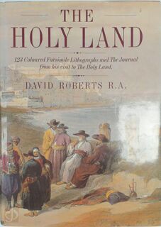 The Holy Land - David Roberts (ISBN 9789652600011)