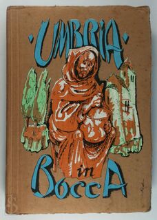 Umbria in Bocca - Antonella Santolini