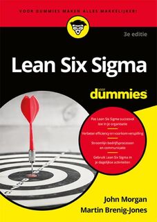 Lean Six Sigma voor dummies - John Morgan, Martin Brenig-Jones (ISBN 9789045351896)