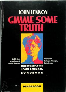 Gimme Some Truth - John Lennon (ISBN 9783923306480)