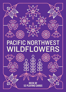 Pacific Northwest Wildflowers Deck: 52 Playing Cards - Mountaineers Books (ISBN 9781680518313)
