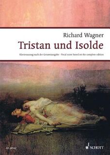 Wagner, R: Tristan und Isolde - Richard Wagner (ISBN 9783795798765)
