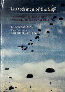 Guardsmen of the Sky - J. N. P. Watson (ISBN 9780859552349)