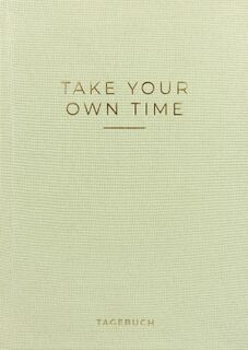 »Take your own time« Tagebuch - Caro (ISBN 9783967750539)