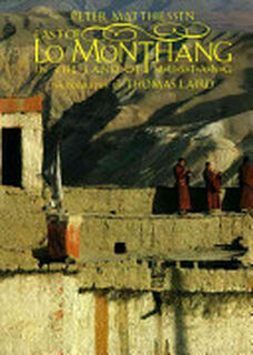 East of Lo Monthang - Peter Matthiessen (ISBN 9781570621314)