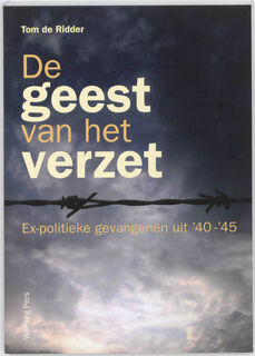 De geest van het verzet - Tom de Ridder (ISBN 9789057305856)