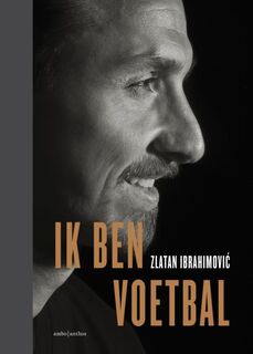 Zlatan Ibrahimovic - Zlatan Ibrahimovic (ISBN 9789026337901)