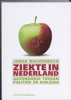 Ziekte in Nederland - J.P. Mackenbach (ISBN 9789035231689)