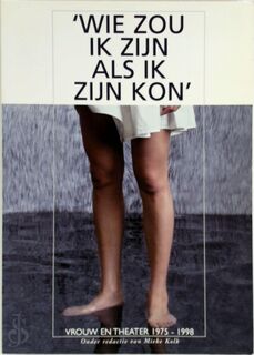 Wie zou ik zijn als ik zijn kon - M. Kolk, J. Radersma (ISBN 9789070892524)