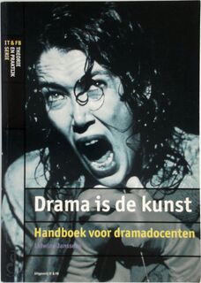 Drama is de kunst - Lidwine Janssens (ISBN 9789064035210)