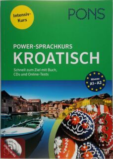 PONS Power-Sprachkurs Kroatisch - Intensiv-Kurs - (ISBN 9783125628960)