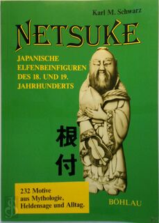 Netsuke - Karl M. Schwarz (ISBN 9783205050261)