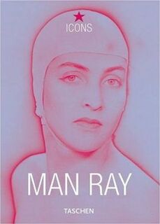 Man Ray, 1890-1976 - Emmanuelle de L'écotais, André Breton, Manfred Heiting (ISBN 9783822855560)